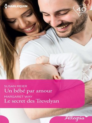 cover image of Un bébé par amour--Le secret des Trevelyan